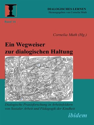 cover image of Ein Wegweiser zur dialogischen Haltung